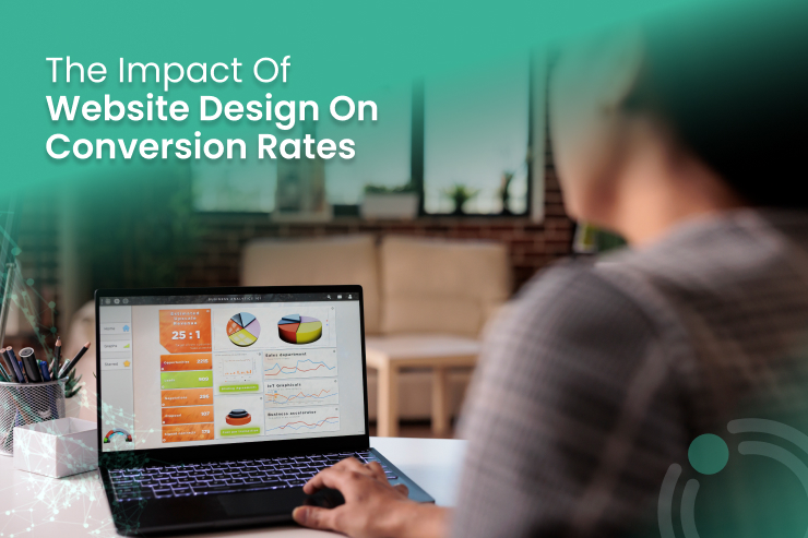 Impact Of Website Design On Conversion Rates