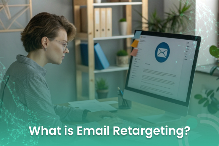What is Email Retargeting_